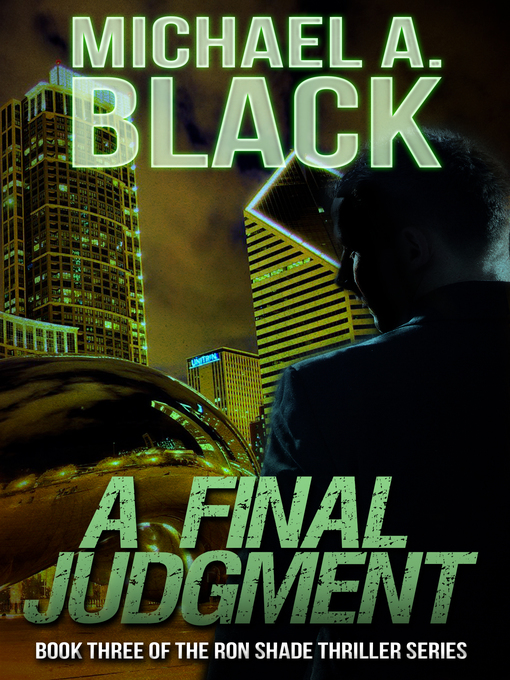 Title details for A Final Judgment by Michael A. Black - Available